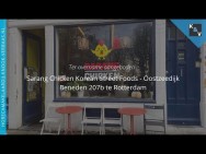 Sarang Chicken Korean Street Foods - Rotterdam - Horecamakelaardij Knook & Verbaas